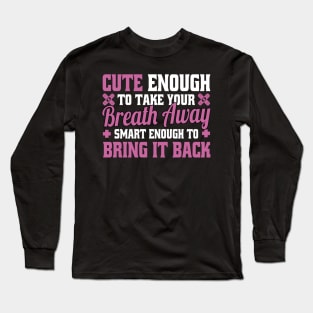 Nurse Charm: Cute & Competent Long Sleeve T-Shirt